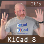 KiCad 8 Is Available